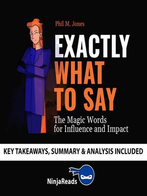 cover image of Summary of Exactly What to Say